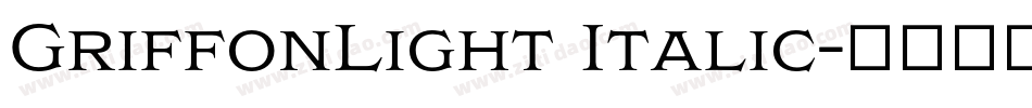 GriffonLight Italic字体转换
